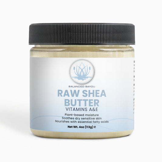 Balanced Bayou Raw Shea Butter