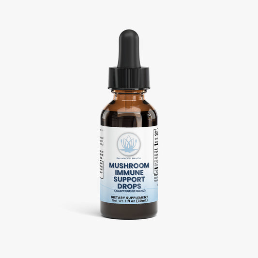 Mushroom Immune Support Drops – Adaptogenic Blend for Daily Wellness | Balanced Bayou