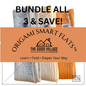 3-Pack Origami Smart Flats Bundles