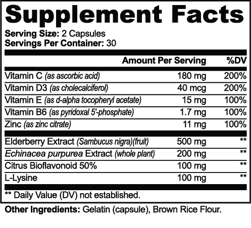 A black-and-white Supplement Facts label showing serving size 2 capsules, 30 servings per container, with listed vitamins and ingredients including Vitamin C, Vitamin D3, Vitamin E, Vitamin B6, Zinc, Elderberry Extract, Echinacea purpurea, Citrus Bioflavonoid 50%, and L-Lysine.